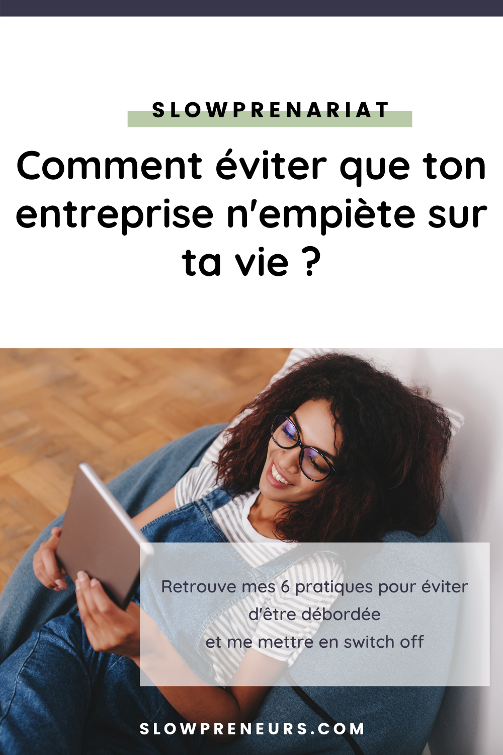 slowprenariat et gestion de temps